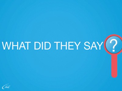 What did they say